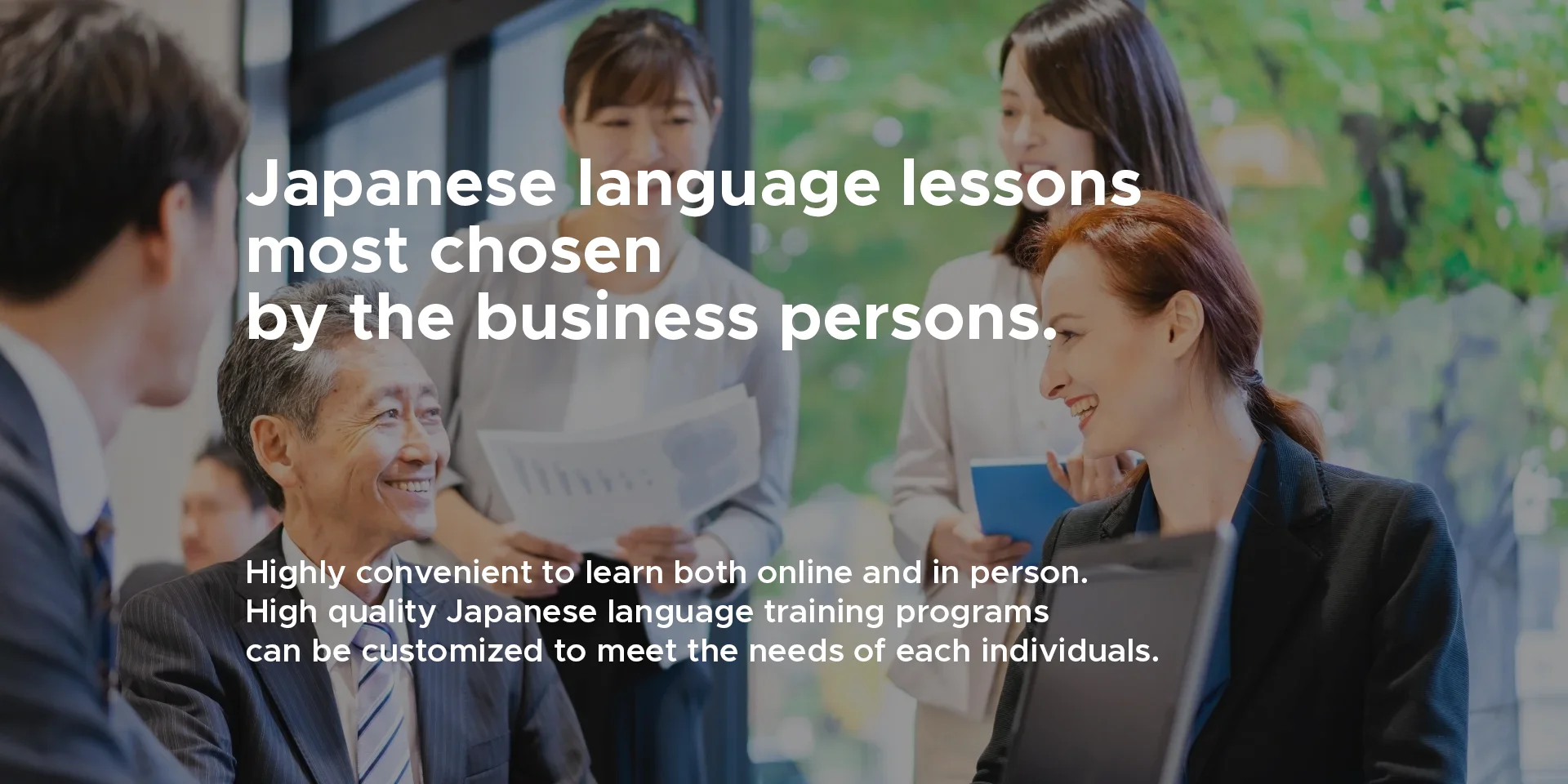 ビジネスパーソンから最も選ばれているTCJの日本語レッスン